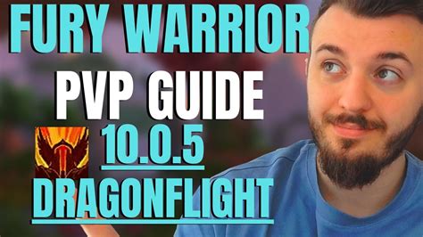 fury warrior pvp guide dragonflight